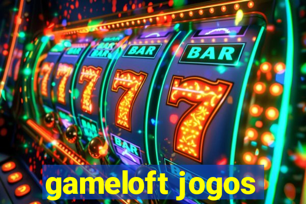 gameloft jogos